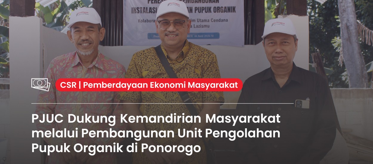 PJUC Supports Community Empowerment through the Development of an Organic Fertilizer Processing Unit in Ponorogo