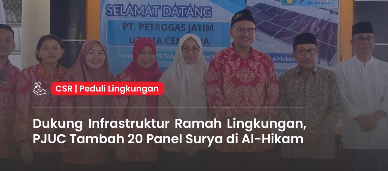 Supporting Eco-Friendly Infrastructure, PJUC Installs 20 Additional Solar Panels at Al-Hikam